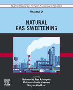 Advances in Natural Gas: Formation, Processing, and Applications. Volume 2: Natural Gas Sweetening