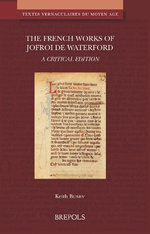The French Works of Jofroi de Waterford