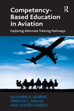 Competency-Based Education in Aviation Competency-Based Education in Aviation