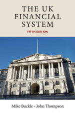 The UK Financial System