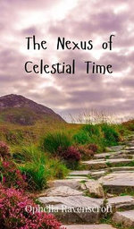 The Nexus of Celestial Time