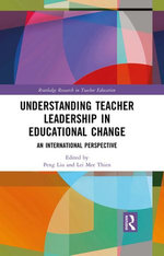 Understanding Teacher Leadership in Educational Change