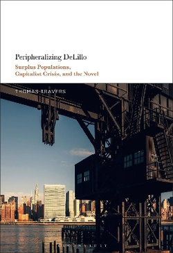 Peripheralizing Delillo