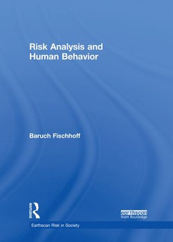 Risk Analysis and Human Behavior Risk Analysis and Human Behavior