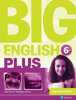 Big English Plus American Edition 6 Teacher's Book Big English Plus American Edition 6 Teacher's Book
