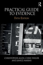 Practical Guide to Evidence