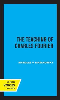 The Teaching of Charles Fourier