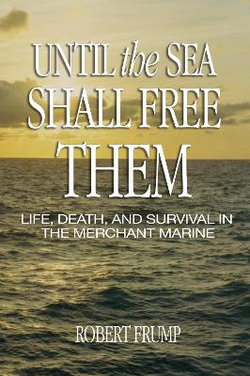 Until the Sea Shall Free Them