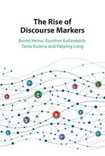 The Rise of Discourse Markers
