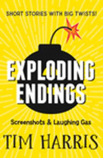 Exploding Endings 4: Screenshots & Laughing Gas