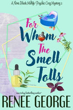 For Whom The Smell Tolls