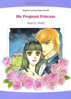His Pregnant Princess (Mills & Boon Comics)