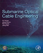 Submarine Optical Cable Engineering