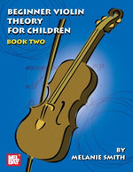 Beginner Violin Theory for Children, Book Two