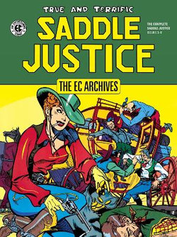 The EC Archives: Saddle Justice