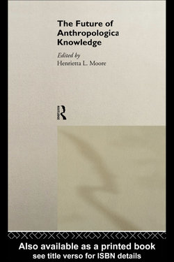 The Future of Anthropological Knowledge