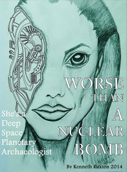 Worse Than a Nuclear Bomb Worse Than a Nuclear Bomb