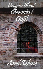 Dragon Blood Chronicles 1 Oath