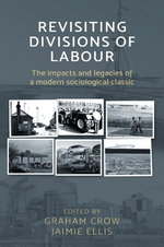 Revisiting Divisions of Labour Revisiting Divisions of Labour