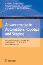 Advancements in Automation, Robotics and Sensing