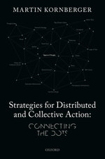 Strategies for Distributed and Collective Action