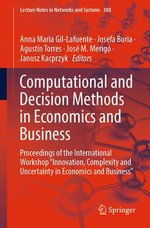 Computational and Decision Methods in Economics and Business Computational and Decision Methods in Economics and Business