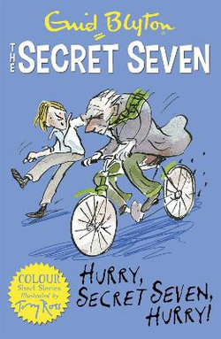 Secret Seven Colour Short Stories: 5: Hurry, Secret Seven, Hurry!