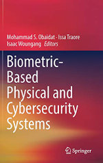 Biometric-Based Physical and Cybersecurity Systems