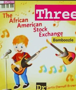 "Steven Spielberg The African American Stock Exchange Three Bamboozle"