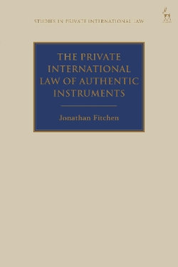 The Private International Law of Authentic Instruments