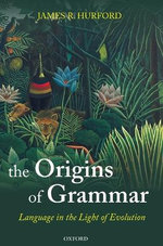 The Origins of Grammar