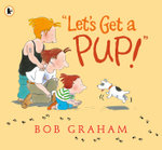 "Let's Get a Pup!"