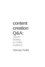 Content Creation Q&A: Tips for Building an Online Audience