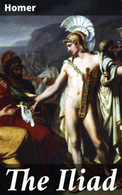 The Iliad The Iliad