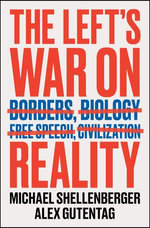 The Left's War on Reality