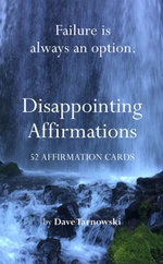 Disappointing Affirmations Deck