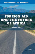 Foreign Aid and the Future of Africa
