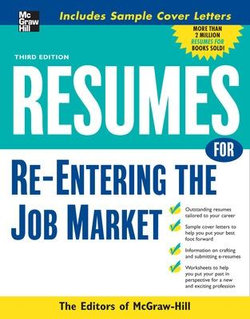 Resumes for Re-Entering the Job Market