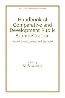 Handbook of Comparative and Development Public Administration Handbook of Comparative and Development Public Administration