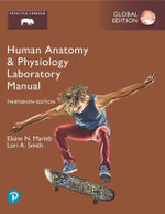 Human Anatomy & Physiology Laboratory Manual, Fetal Pig Version, Global Edition