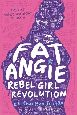 Fat Angie: Rebel Girl Revolution
