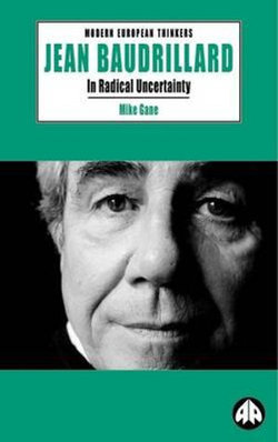 Jean Baudrillard Jean Baudrillard