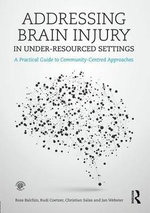 Addressing Brain Injury in under-Resourced Settings