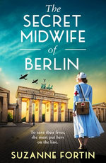 The Secret Midwife of Berlin