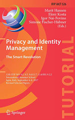 Privacy and Identity Management. The Smart Revolution