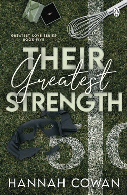 Their Greatest Strength Their Greatest Strength