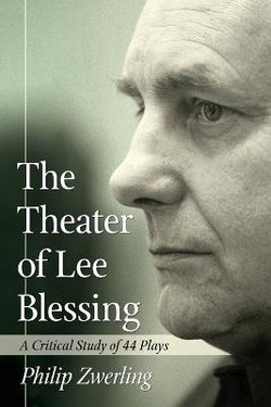 The Theater of Lee Blessing