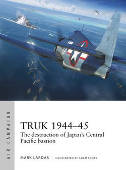 Truk 1944–45 Truk 1944–45