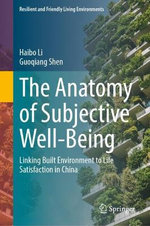 The Anatomy of Subjective Well-Being