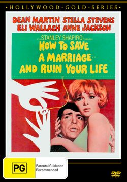 How to Save a Marriage and Ruin Your Life (Hollywood Gold Series)